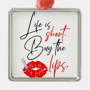 Das Leben ist Kurz Kauf der Lips Med Wellness-Cent Ornament Aus Metall