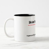 Das Leben ist kurz. Lächeln, solange es noch Zähne Zweifarbige Tasse (Links)