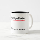 Das Leben ist kurz. Lächeln, solange es noch Zähne Zweifarbige Tasse (VorderseiteRechts)