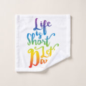 Das Leben ist Kurz Lassend Tanz Badhandtuch Set (Waschlappen)