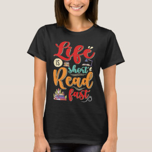 Das Leben ist Kurz lesen Fast Book Nerds lesen 1 T-Shirt