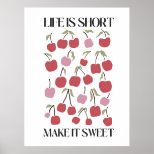 Das Leben ist kurz, mach es süß Zitat Boho Wildblu Poster