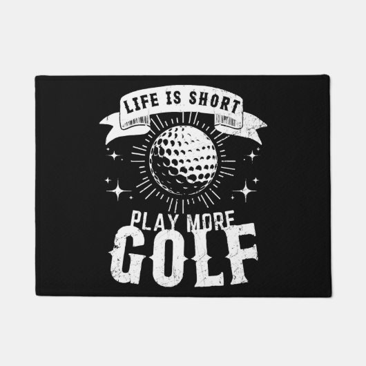 Das Leben ist Kurz. Mehr Golf spielen Fußmatte (Vorderseite)
