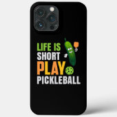 Das Leben ist Kurz Play Pickleball Niedlich Pickle Case-Mate iPhone Hülle (Rückseite)