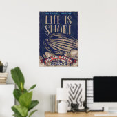 Das Leben ist Kurz Poster (Heimbüro)