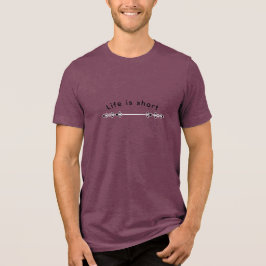 Das Leben ist kurz Tri-Blend Shirt
