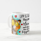 Das Leben ist kurz Umarmen Sie Ihre Meow-Tasse Kaffeetasse (Vorderseite Links)