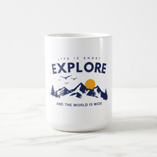 Das Leben ist Kurz, und die Welt ist ein umfassend Kaffeetasse