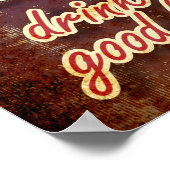 Das Leben ist Kurz, Wein trinken, weniger Sorgen m Poster (Ecke)