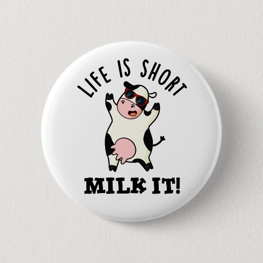 Das Leben ist Kurze Milch Es lustige Kuh Puppe Button (Vorderseite)