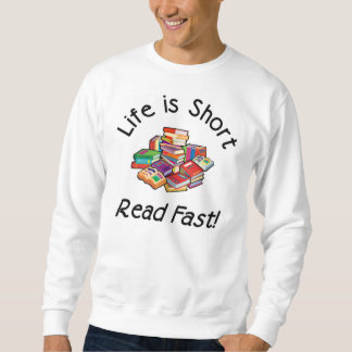 Das Leben ist kurzes helles Sweatshirt, 2 Farben Sweatshirt