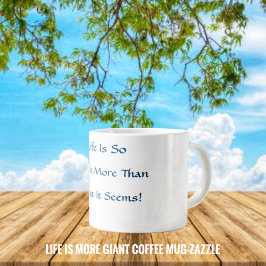 Das Leben ist mehr Jumbo-Tasse