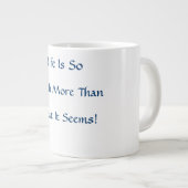 Das Leben ist mehr Jumbo-Tasse (Vorderseite Rechts)