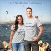 Das Leben ist mehr T-Shirt
