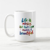 Das Leben ist Messy Kaffeetasse (Links)