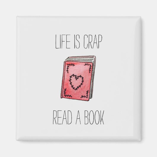 Das Leben ist Mist Magnet (Vorne)