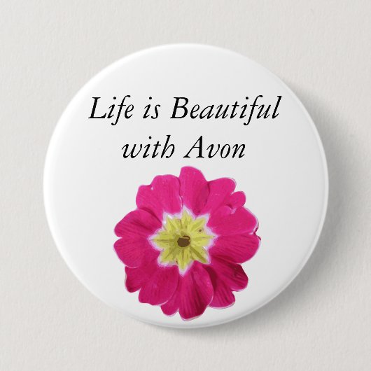 Das Leben ist mit Avon - Blumenknopf schön Button (Vorderseite)