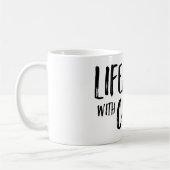 Das Leben ist mit der Kaffee-Tasse besser Kaffeetasse (Links)