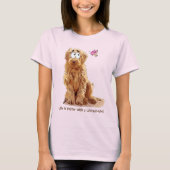 Das Leben ist mit einem Labradoodle besser T-Shirt (Vorderseite)