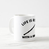Das Leben ist mit einem oboe besser Kaffeetasse (Vorderseite Links)