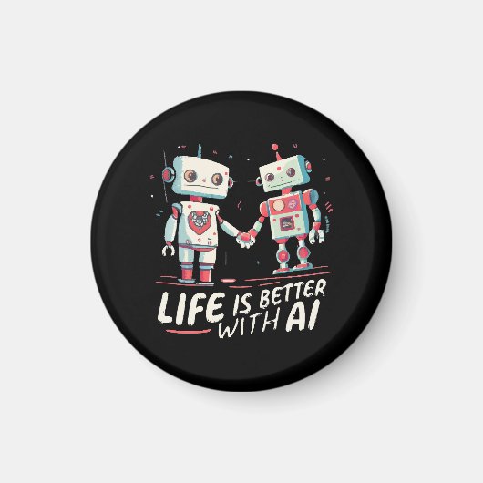Das Leben ist mit KI besser Magnet (Vorne)