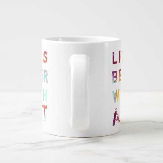 Das Leben ist mit Kunst besser Jumbo-Tasse (Rückseite)