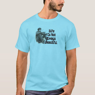 DAS LEBEN IST NICHT IMMER SCHÖN T-Shirt