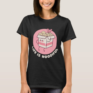 Das Leben ist Noodiful Lustiges Kawaii Essen T-Shirt