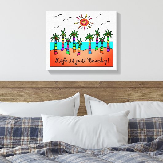 Das Leben ist nur Strand Leinwanddruck (Insitu (Schlafzimmer))