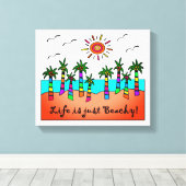 Das Leben ist nur Strand Leinwanddruck (Insitu (Holzboden))