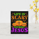 Das Leben ist ohne Jesus Christliches Halloween Be Karte (Gelbe Blume)
