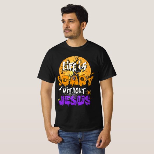 Das Leben ist ohne Jesus Christliches Halloween Re T-Shirt (Vorne ganz)