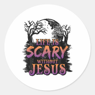 Das Leben ist ohne Jesus Halloween-Kostüm Beängsti Runder Aufkleber