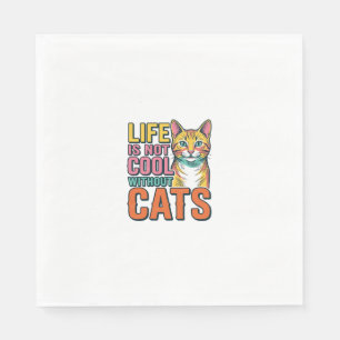 Das Leben ist ohne Katzen nicht cool, Vintage-Katz Serviette