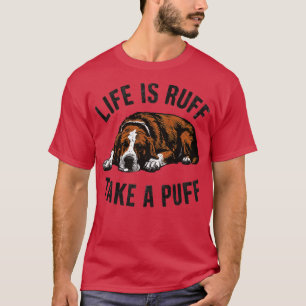 Das Leben ist rau, nimm einen Zug T-Shirt