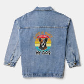 Das Leben ist ruff, aber ich habe meinen Hund Jeansjacke (Rückseite)
