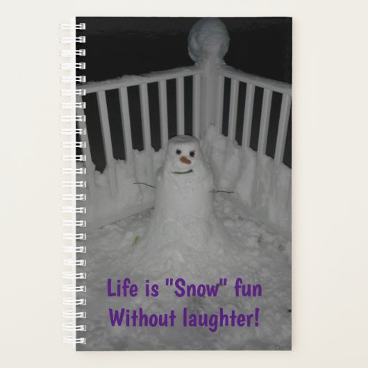Das Leben ist "Schnee" Spaß ohne Lachen - Planer (Vorderseite)
