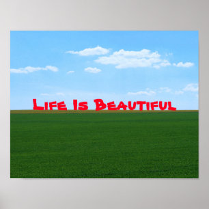 "Das Leben ist schön" Landschaft anpassbar Poster