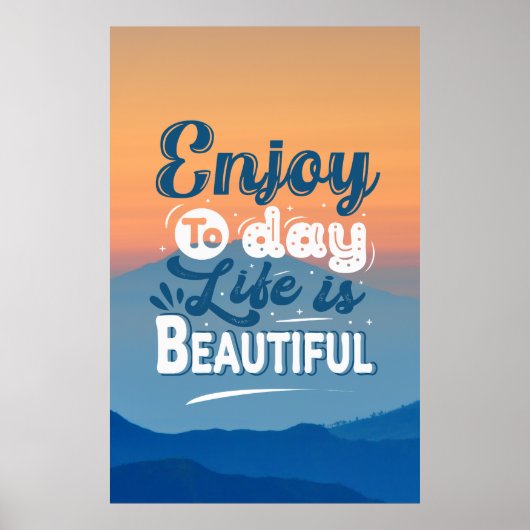 Das Leben ist schön | Motivierend Angebot Poster (Vorne)
