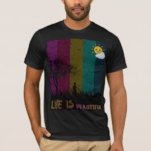 Das Leben ist schön Positives Zitat Farbiger Himme T-Shirt