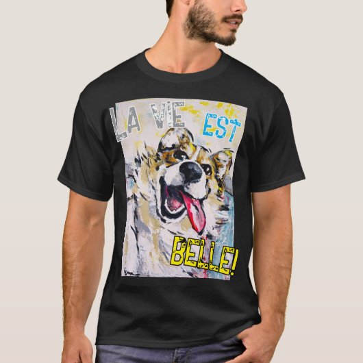 Das Leben ist schön! T-Shirt (Vorderseite)