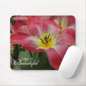 Das Leben ist schönes BlumenMousepad Mousepad (Mit Mouse)