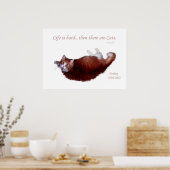 Das Leben ist schwer...dann gibt es Katzen. Poster (Küche)