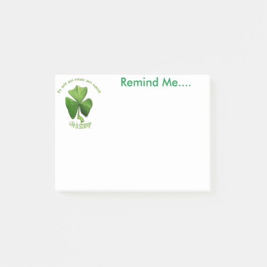 Das Leben ist seltsam. Irisches Design erinnert mi Post-it Klebezettel (Vorderseite)