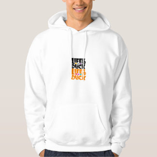 Das Leben ist so eine Ente! Hoodie