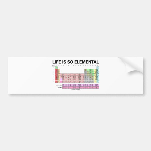 Das Leben ist so elementar (Periodensystem der Autoaufkleber (Vorne)
