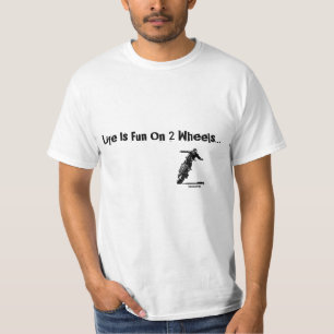 Das Leben ist Spaß auf… T-Shirt