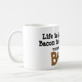 Das Leben ist Speck. Kaffee-Tasse Kaffeetasse (Links)