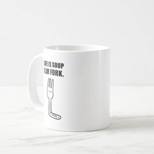 Das Leben ist Suppe, ich bin Gabel-Tasse Kaffeetasse (Vorderseite Links)