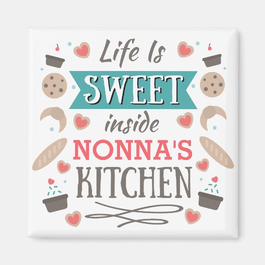 Das Leben ist süß in Nonnas Küche Magnet (Vorne)
